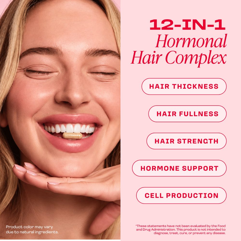 12-in-1 Hormonal Hair Complex: thickness, fullness, strength, hormone support, cell production